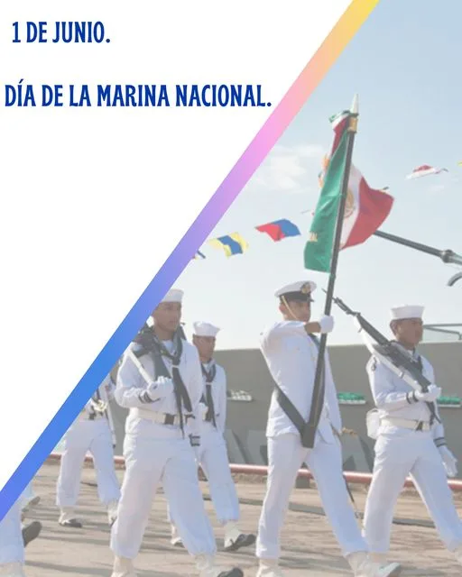 El 1 º De Junio Se Celebra En México El Día De La Marina Este Día Fue Determina Estado De México 3820