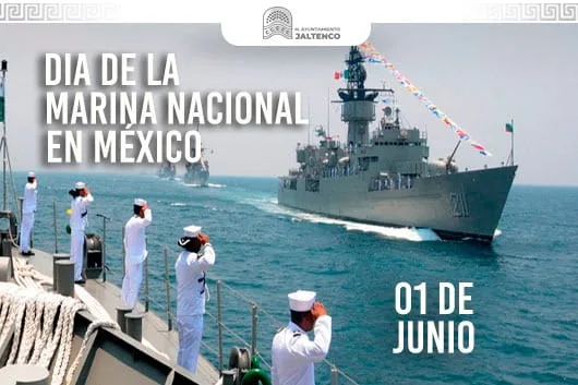 1685708560 01 de Junio DIA DE LA MARINA NACIONAL EN MEXICO jpg