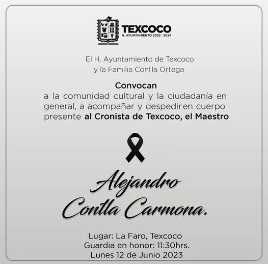 1686573161 Despidamos al cronista municipal de Texcoco el maestro Alejandro Contla jpg