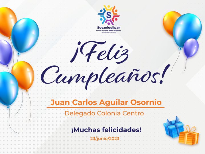 1687547150 Felicitamos al Delegado de la Colonia Centro Juan Carlos Aguilar