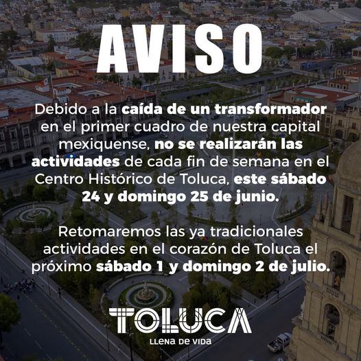 1687609555 AVISO Le informamos a las y los toluquenos que