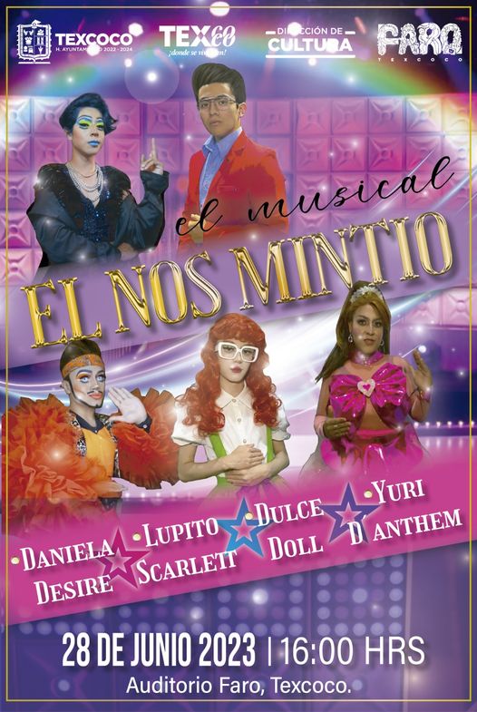 1687729185 Disfruta el musical El nos mintio que se presentara en