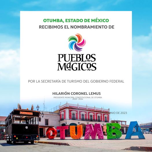 1687810723 RECIBIMOS EL NOMBRAMIENTO DE PUEBLO MAGICO