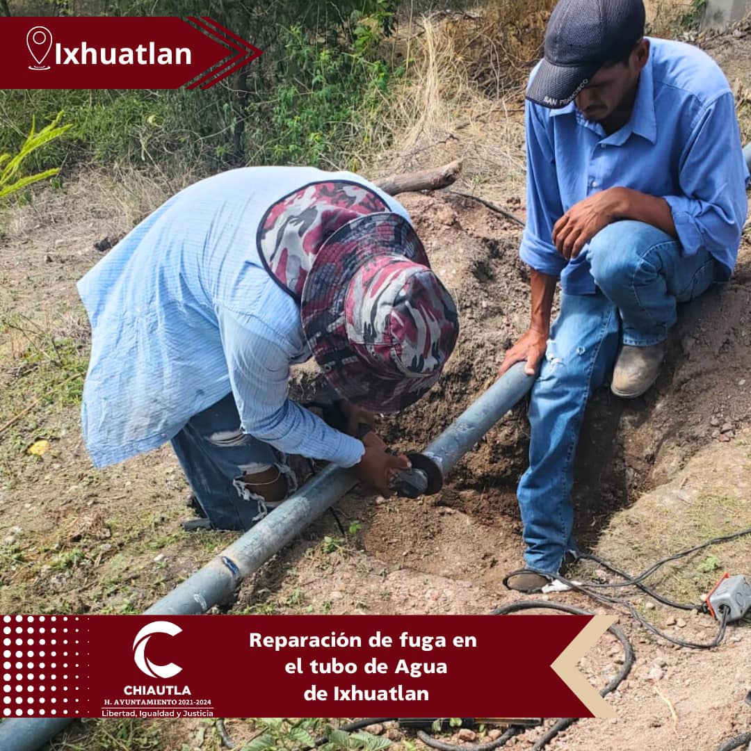 1687875813 98 En Chiautla seguimos trabajando Se realizo la reparacion de fuga