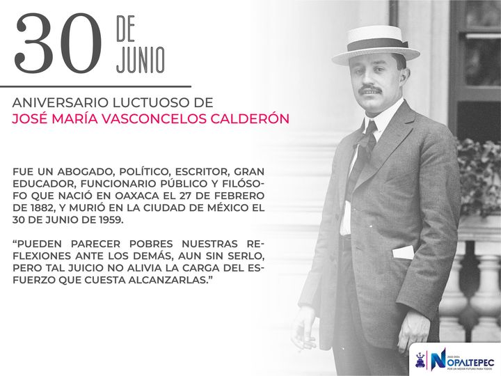 1688141922 Jose Vasconcelos Calderon Oaxaca 27 de febrero de 1882