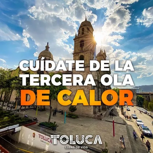 ¡Buenos y calurosos dias Toluca jpg