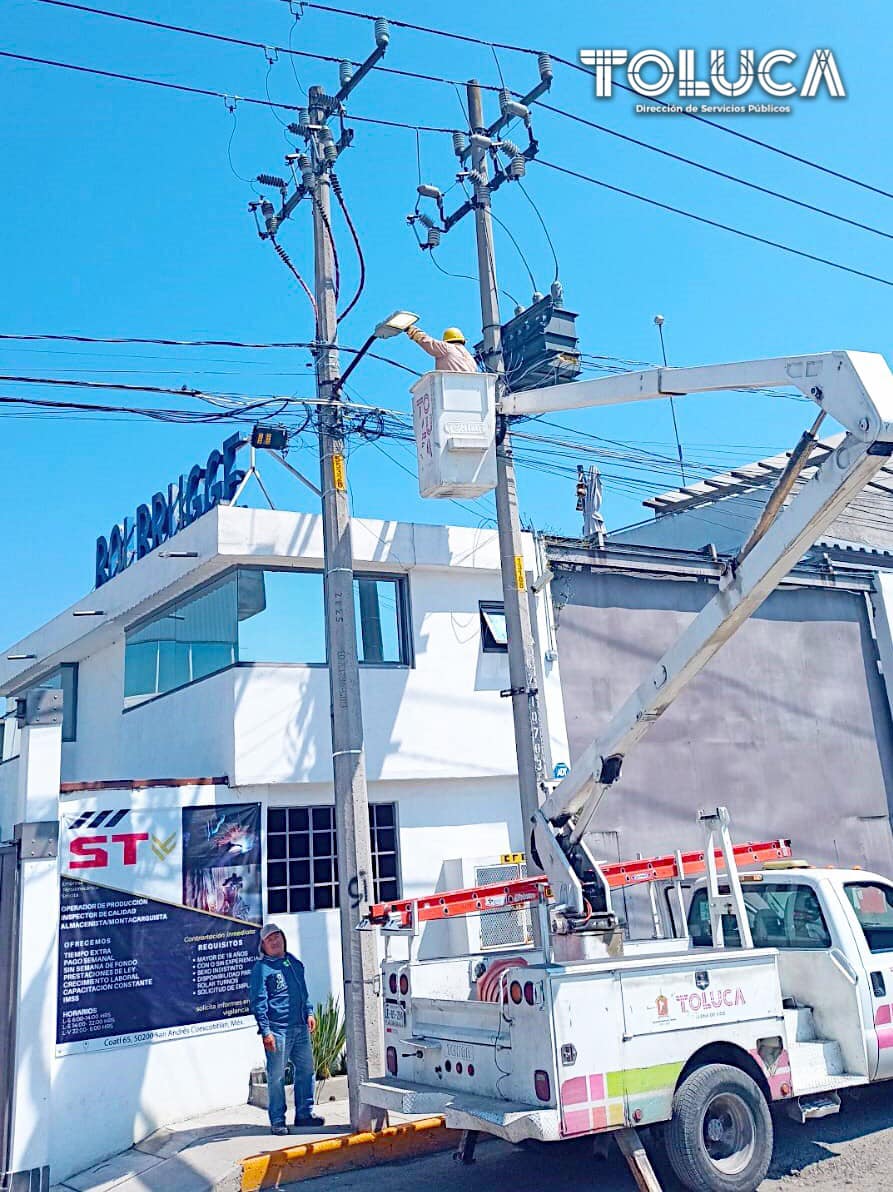 ¡Estamos rehabilitando las luminarias de Toluca En beneficio de las