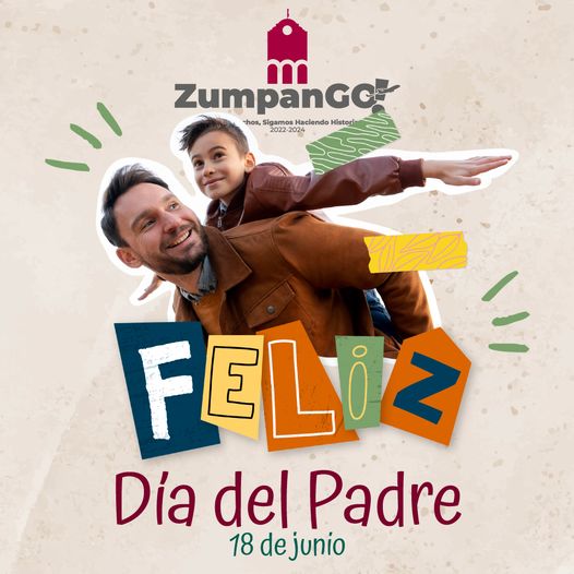 ¡Feliz Dia del Padre Hoy celebramos a aquellos heroes cotidianos