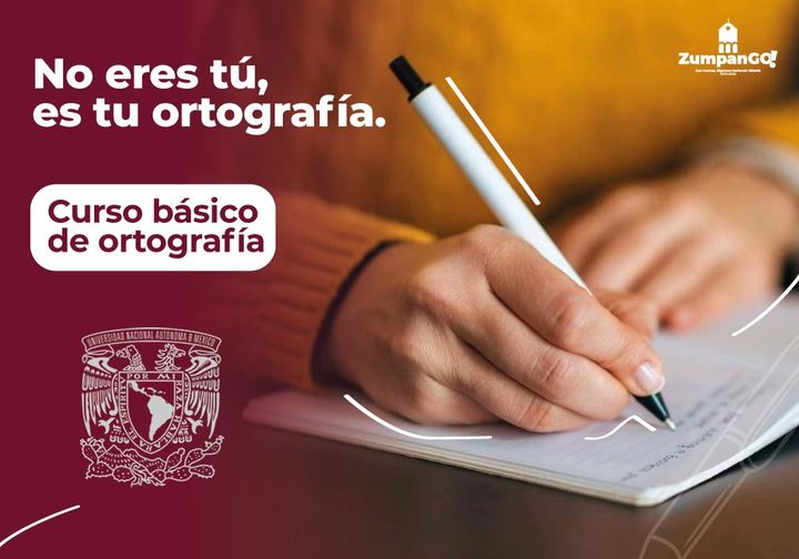 ¡La UNAM presenta un nuevo curso basico de ortografia