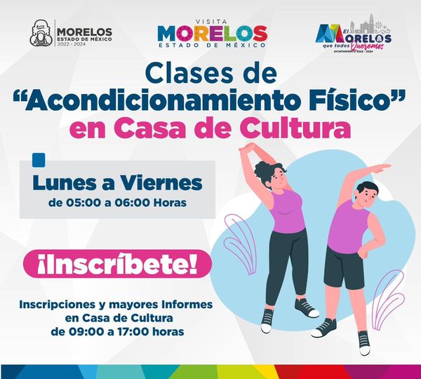 ¡las clases de Acondicionamiento Fisico ¡Inscripciones abiertas PorElMorelos