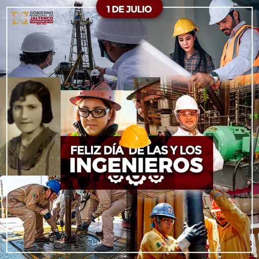 1688237266 01 de Julio Dia de las y los Ingenieros