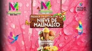 1688249511 1o Festival de la Nieve Malinalco 2023