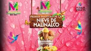 1688329962 1o Festival de la Nieve Malinalco 2023