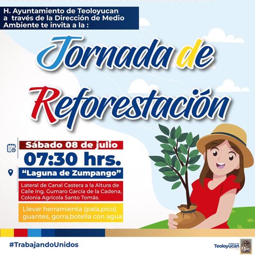 1688500842 Jornada de Reforestacion El H Ayuntamiento de Teoloyucan a traves