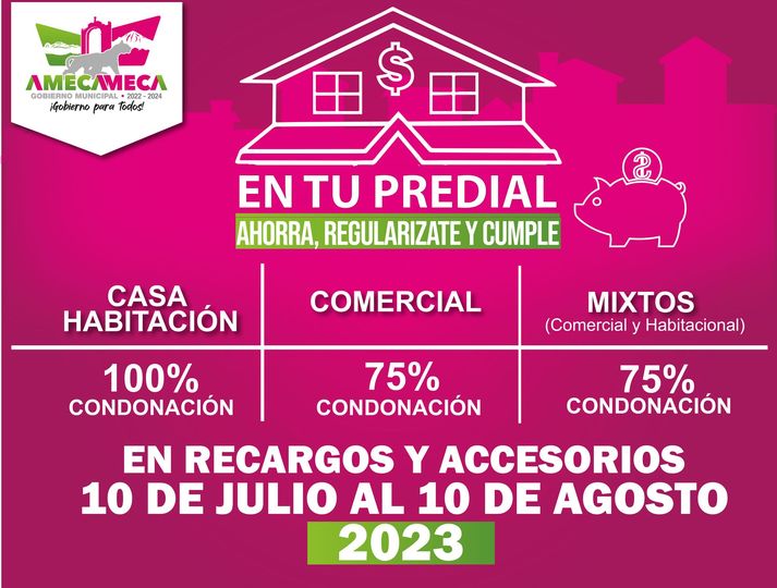 1688573747 CampanaDePagoPredial El gobierno de Amecameca apoya a tu economia