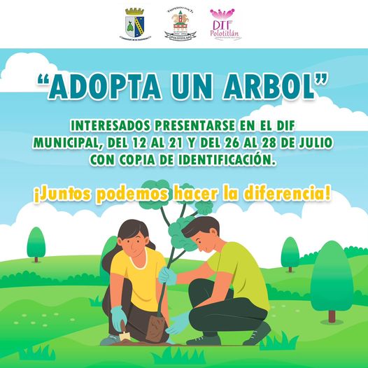 1689026915 AdoptaUnArbol Con motivo del mes DelMedioAmbiente el Ayuntamiento de Polotitl