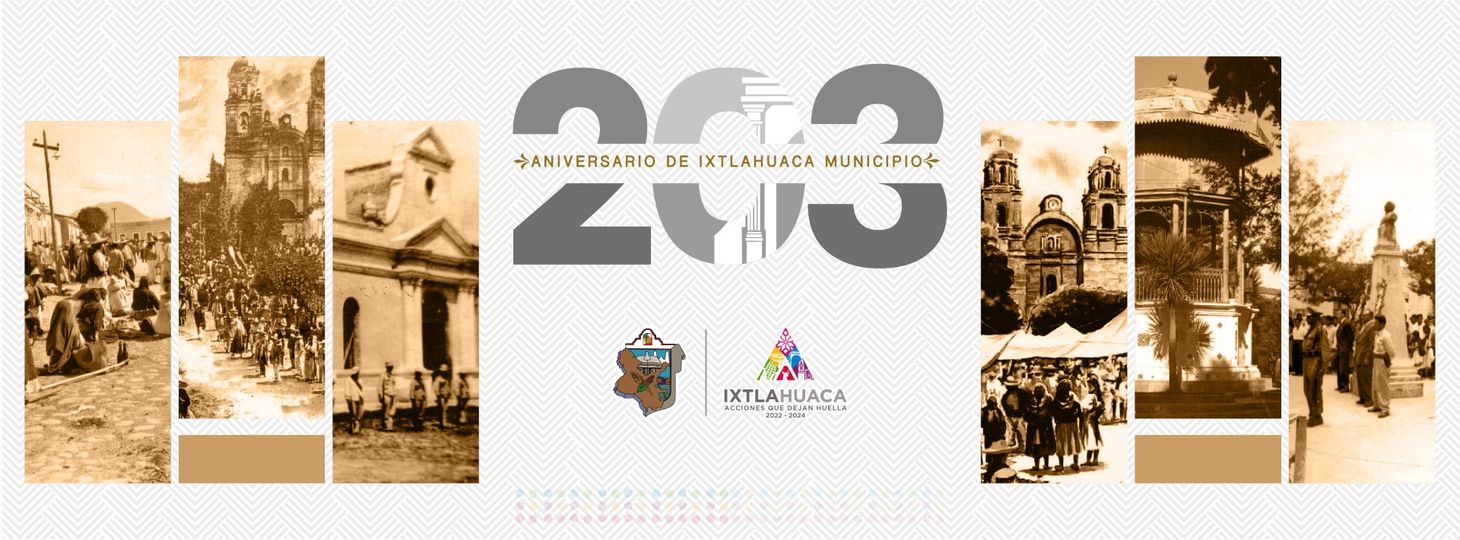 Este mes Ixtlahuaca cumple 203 anos de vida municipal ¡Muchas