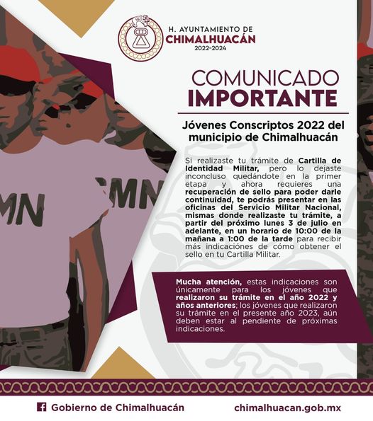 ¡Atencion jovenes conscriptos 2022 del municipio de Chimalhuacan