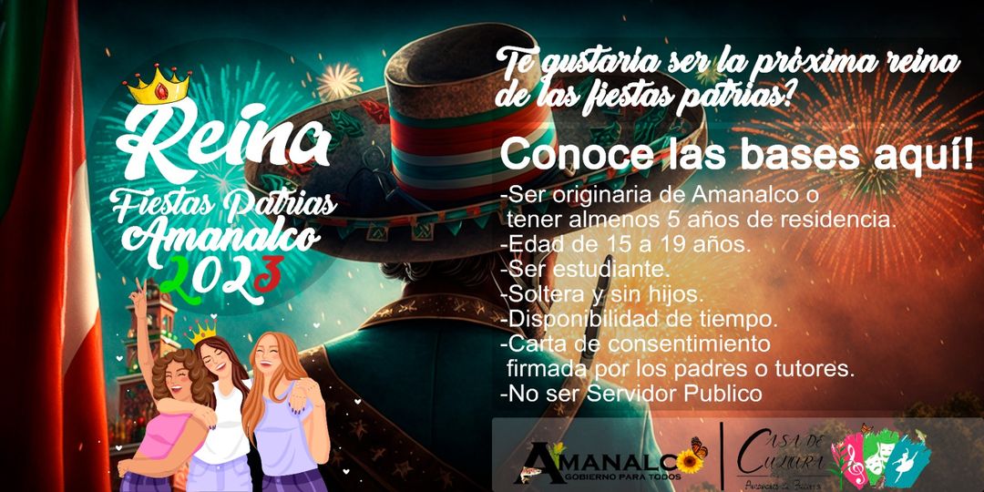 ¿Te gustaría se la próxima Reina de las Fiestas Patrias Amanalco 2023?