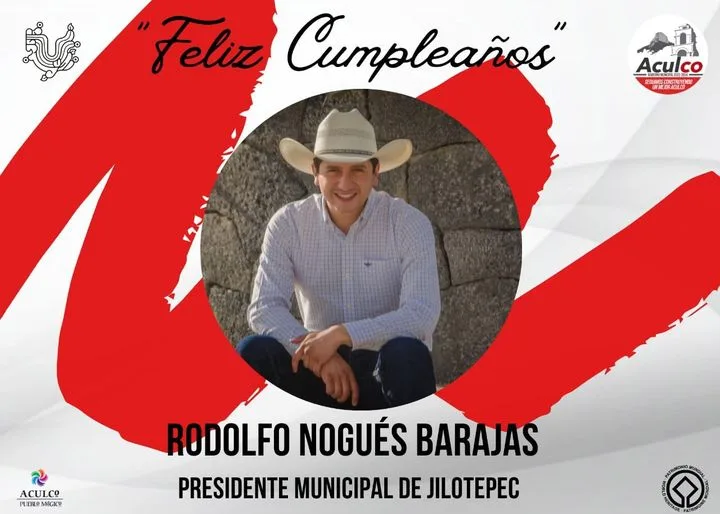 1690908844 Felicitamos con gusto a Rodolfo Nogues Presidente Municipal de Jilotepec jpg