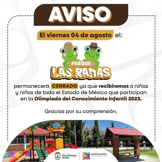 1690985921 Aviso El Parque Las Ranas estara cerrado al publico jpg