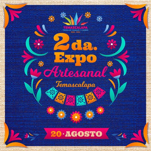 1691430679 Este proximo 20 de agosto festejaremos la Segunda Expo Artesanal