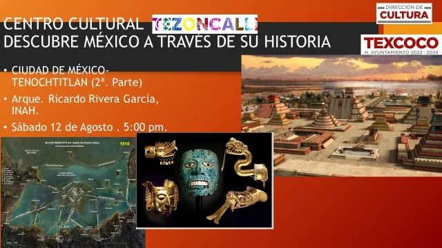 1691671455 Asiste a la platica Ciudad de Mexico Tenochtitlan que se jpg