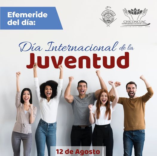 1691875423 12 Hoy celebramos el DiaInternacionalDeLaJuventud ocasion especial para refrendar