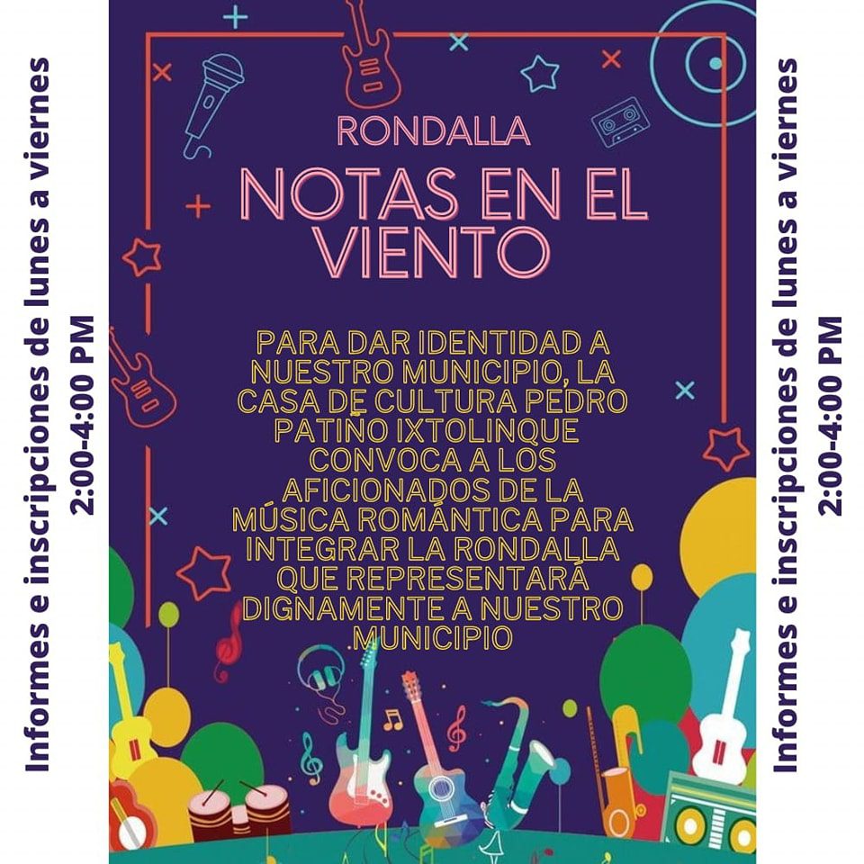 1692315086 200 LA CASA DE CULTURA PEDRO PATINO IXTOLINQUE TE INVITA