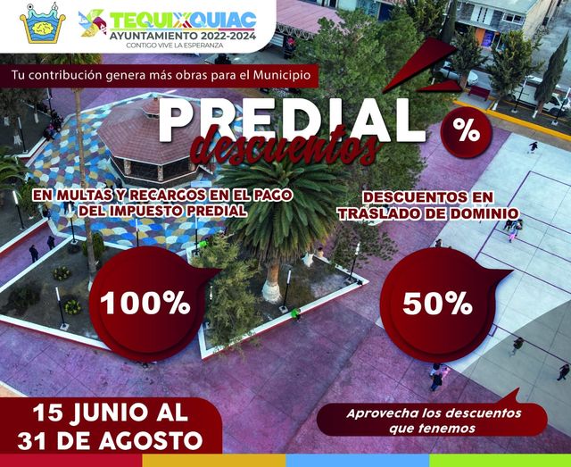 APROVECHA ESTE ULTIMO MES DE DESCUENTOS EN EL PREDIAL DESCUENTOS