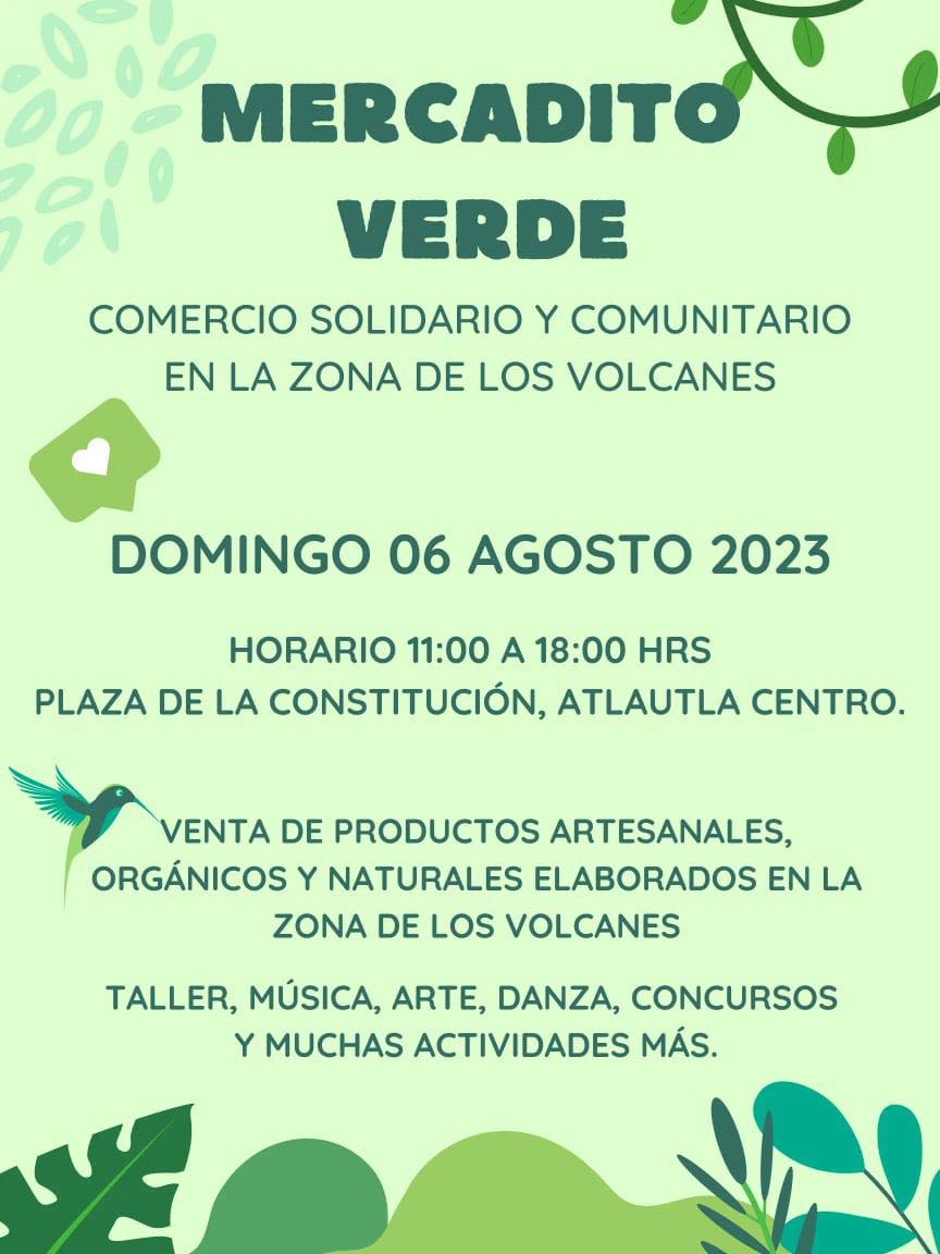 EL PROXIMO DOMINGO 6 DE AGOSTO ESTARA EL MERCADITO VERDE