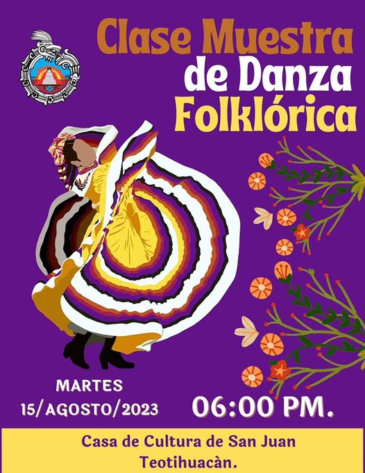 La Casa de Cultura de Teotihuacan y el Ballet Folklorico