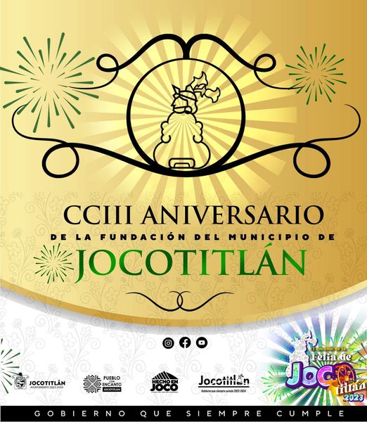 Los Jocotitlenses celebramos 203 anos de la fundacion del bello