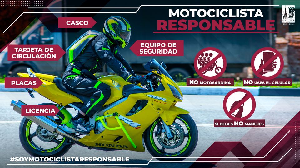 SeguimosTransformandoTultitlan Soy un MotociclistaResponsable