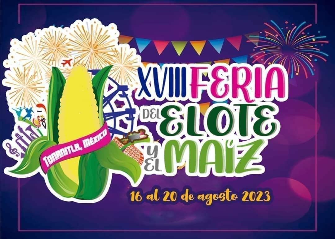 XVIII edicion de la Feria del Elote y el Maiz