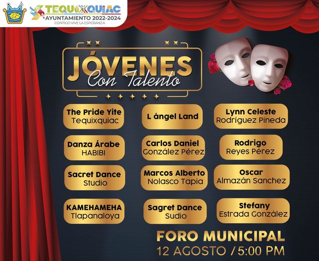 ¡APOYEMOS EL TALENTO DE NUESTRA Y NUESTROS JOVENES TEQUIXQUENSES Asiste