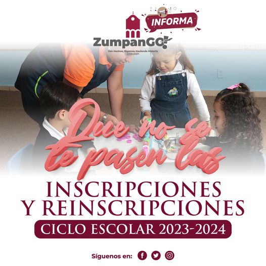 ¡Atención padres de familia de #ZumpanGO! No dejes pasar las fechas de inscrip