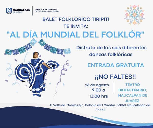 ¡Celebremos juntos el Dia Mundial del Folklore el 22 de