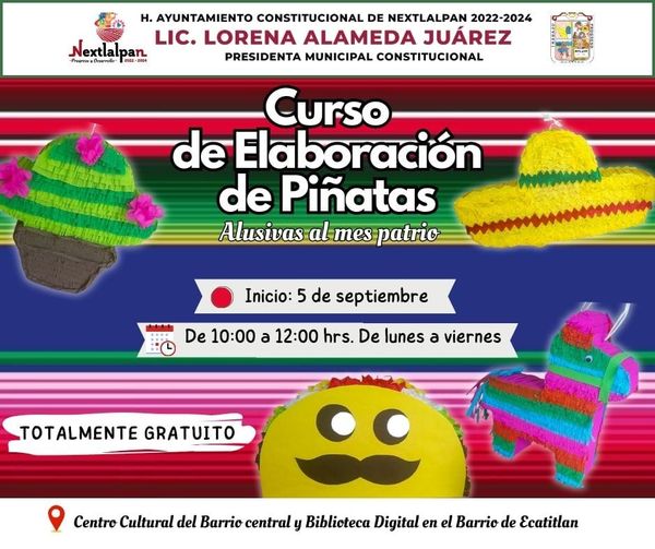 ¡Celebremos juntos la patria en Nextlalpan Unete al curso de