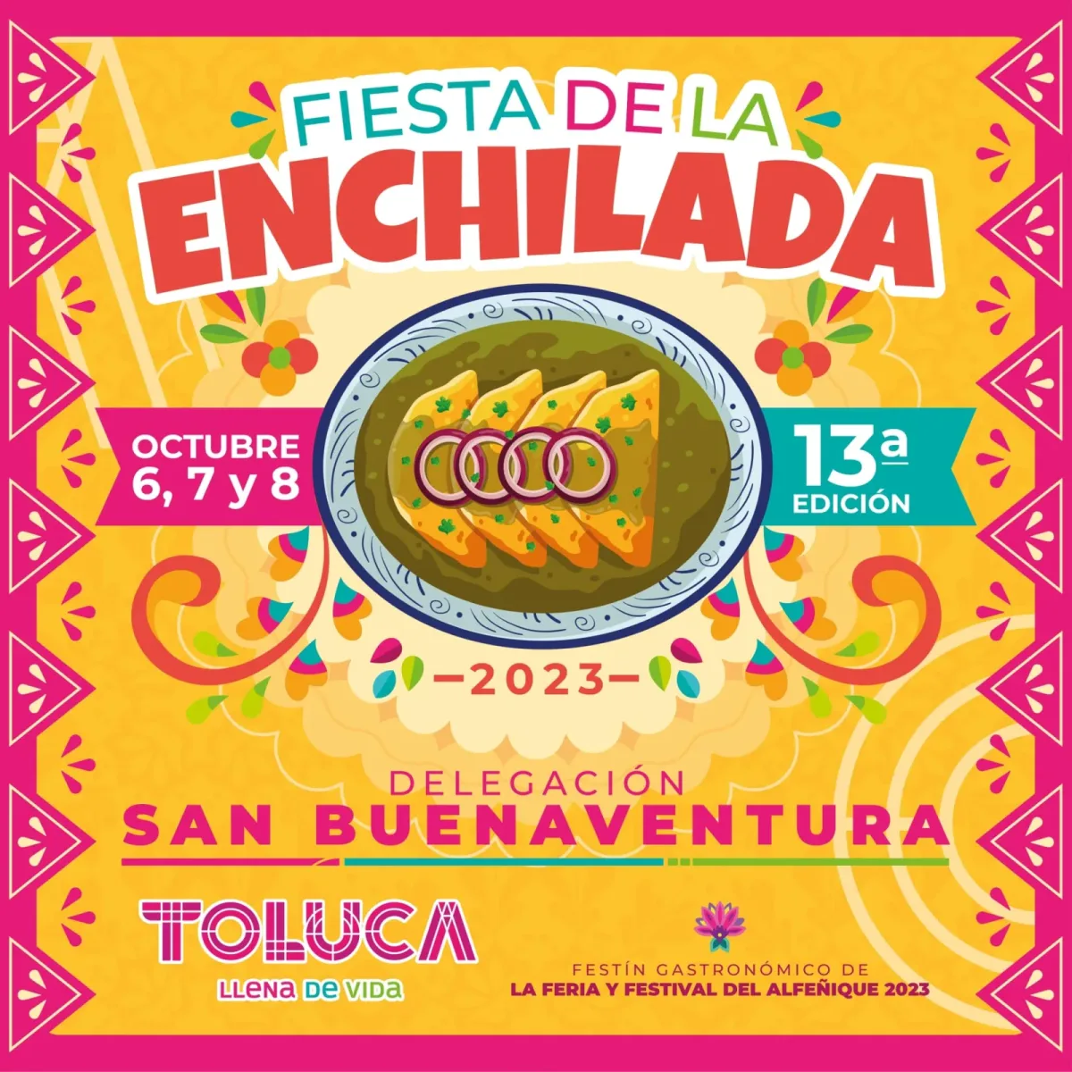 ¡Estamos contando los dias para la tradicional FiestaDeLaEnchilada2023 ¿Y tu scaled