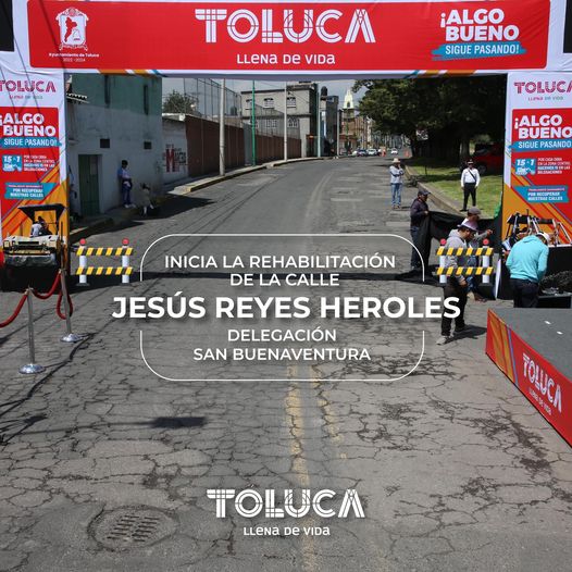 ¡Estamos rehabilitando la calle Jesus Reyes Heroles