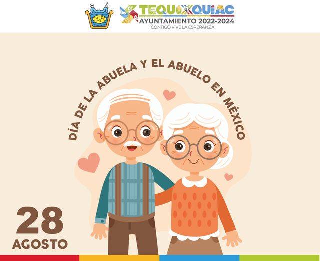 ¡Felicidades a las abuelas y abuelos tequixquenses Son un pilar