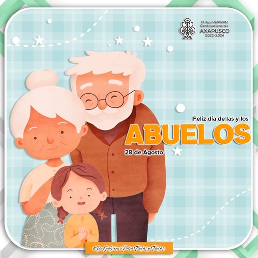 ¡Felicidades a los abuelitos y abuelitas de nuestro querido