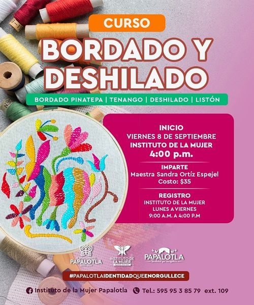 ¡inscribete al curso de Bordado y Deshilado que se impartira