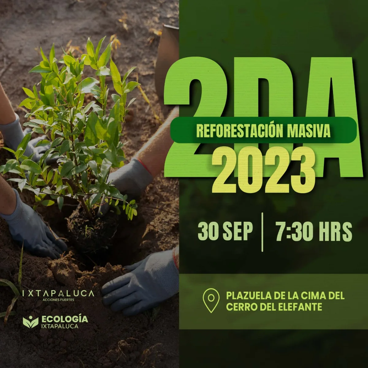 1695826104 Segunda Reforestacion Masiva 2023 Unete a nuestro equipo y acompananos