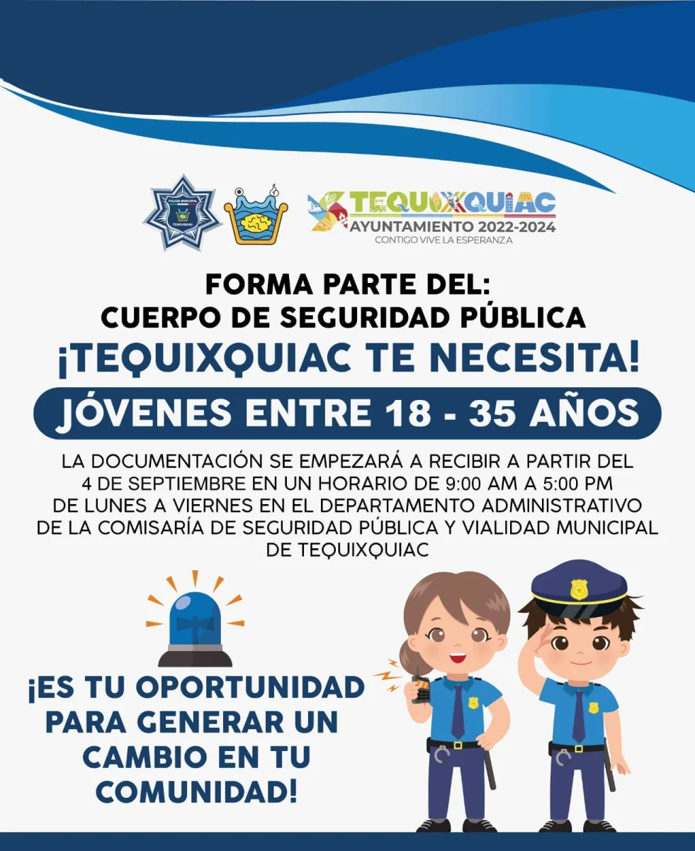 Es tu oportunidad de formar parte de la Policia Municipal