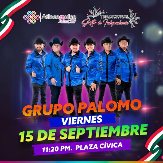 Te invitamos a vivir el tradicional GRITO DE INDEPENDENCIA ¡No