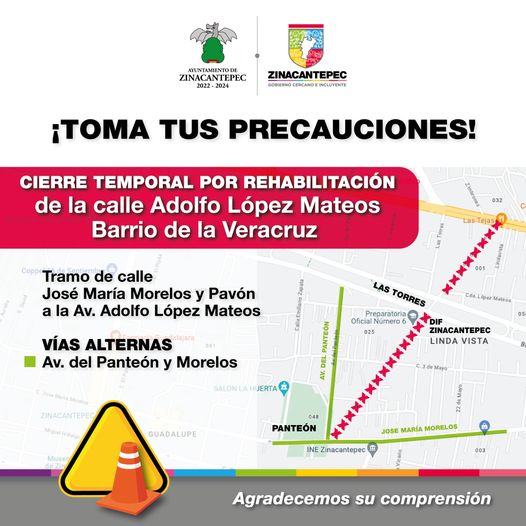 ¡ANTICIPE SUS TRASLADOS El Ayuntamiento de Zinacantepec realiza trabajos