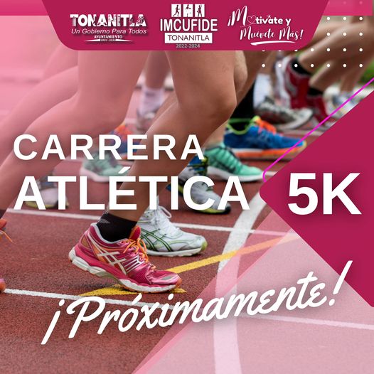 ¡Atencion vecinas y vecinos de Tonanitla Pronto anunciaremos nuestra carrera