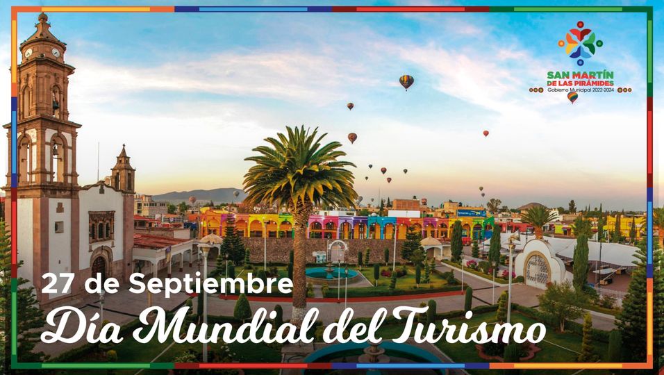 ¡Celebremos juntos el Dia Mundial del Turismo 27 de septiembre